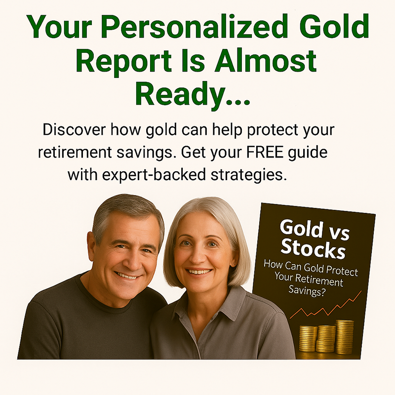 Your Personalized Gold Report